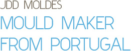 Mould maker from Portugal